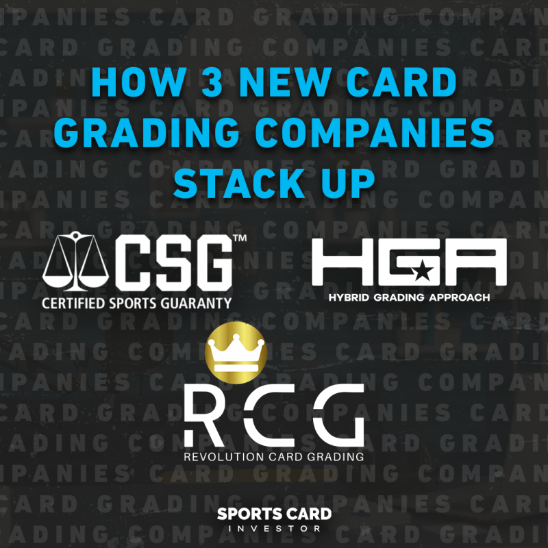 How 3 New CardGrading Companies Stack Up Sports Card Investor