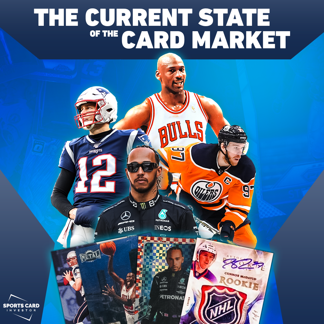 The Current State of the Sports Card Market Sports Card Investor