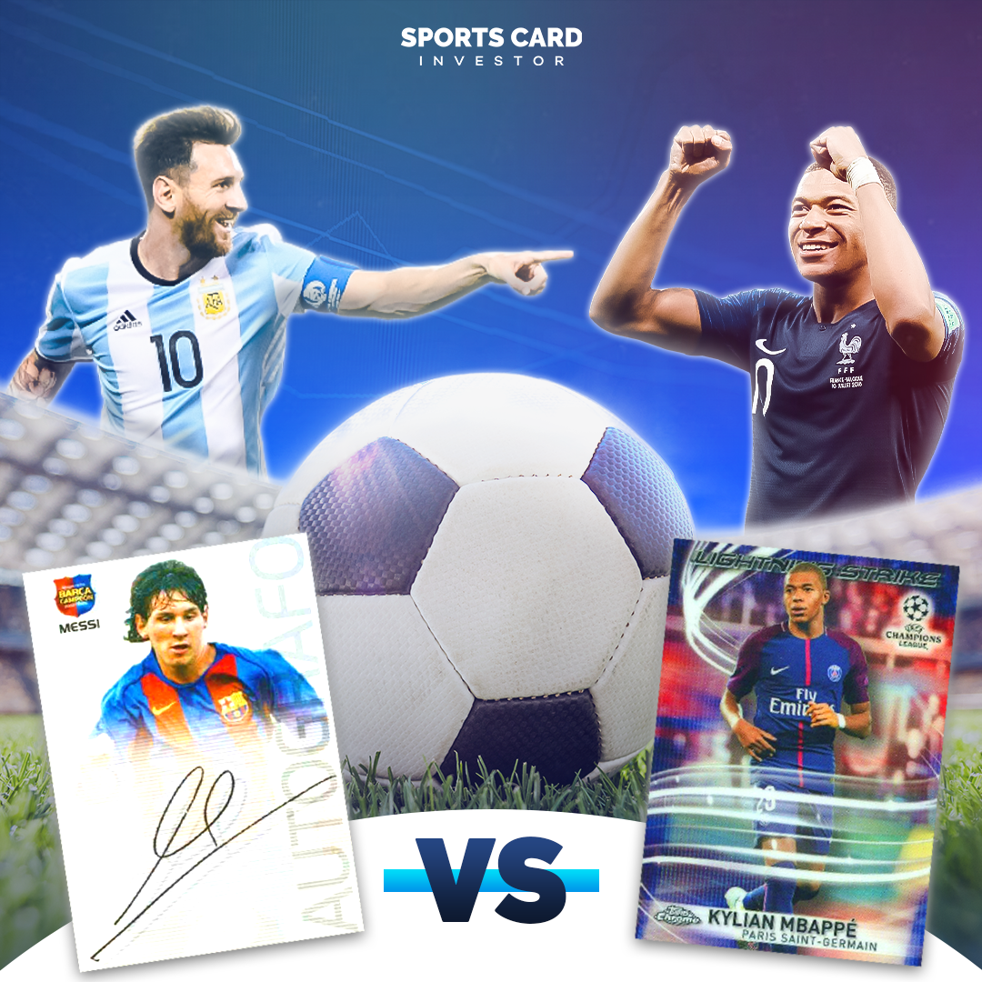 The Battle Continues Between Lionel Messi and Kylian Mbappe – Sports Card  Investor